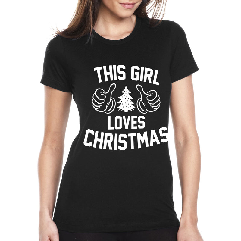 Women Christmas - This Girl Loves Christmas