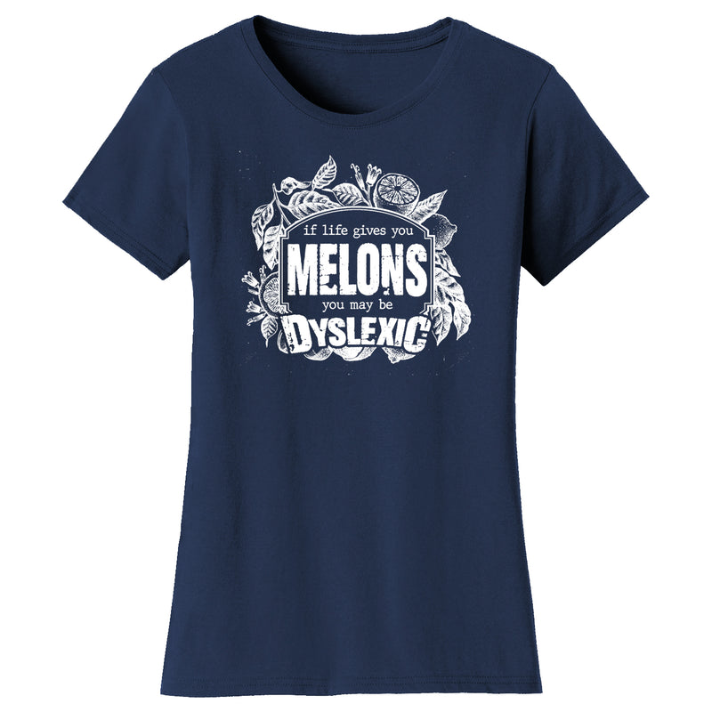 Women's Funny Nerd - If Life Gives You Melons