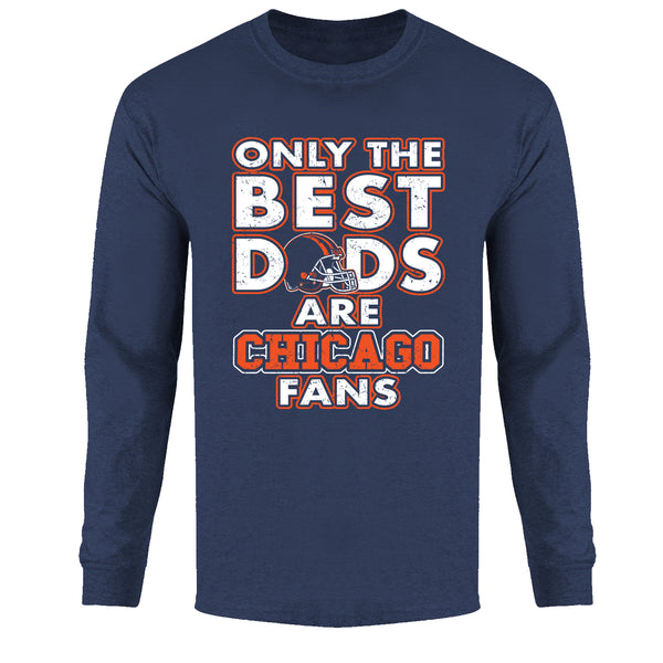 Men's Only The Best Dads Football Fan Long Sleeve - Chicago