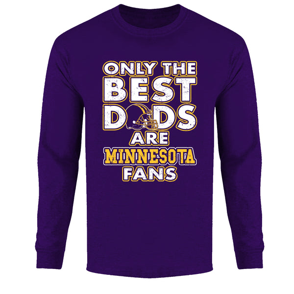 Men's Only The Best Dads Football Fan Long Sleeve - Minnesota