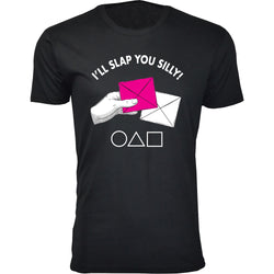 Game of Squid T-shirts - I Slap You Silly