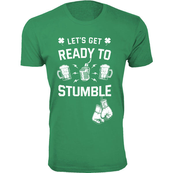 Men's St. Patrick's Day T-Shirts - Get Ready To Stumble