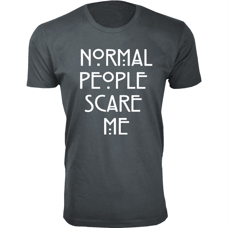 Men's Normal People Scare Me Humor T-shirts