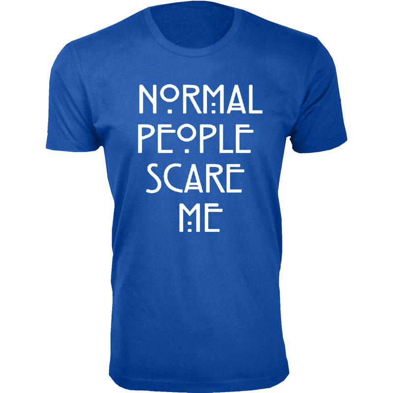 Men's Normal People Scare Me Humor T-shirts