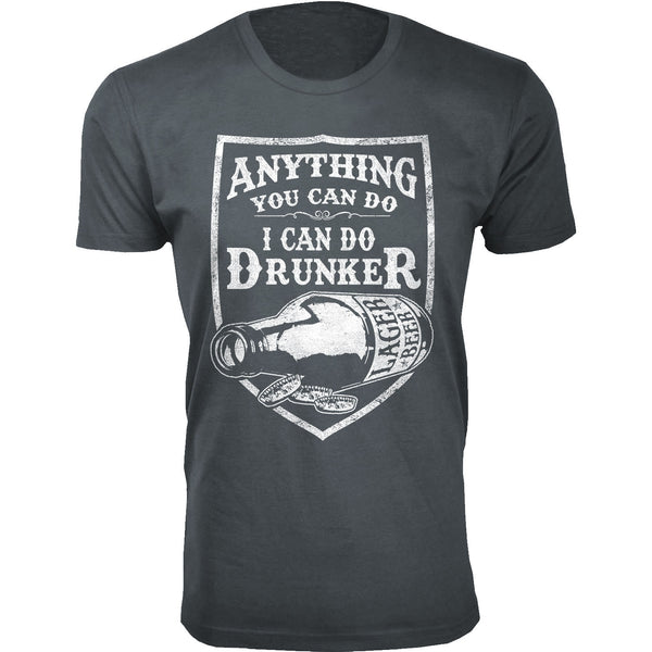Men's Beer - Anything You Can Do I Can Do Drunker