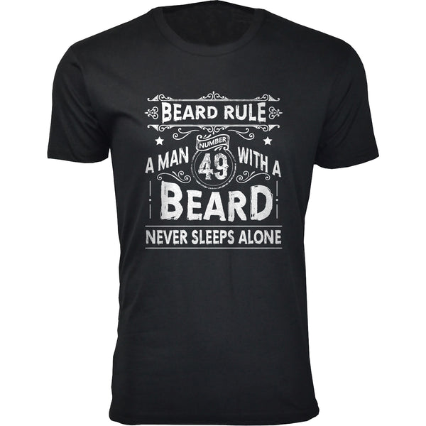 Beard Rule A Man 49 With A Beard Never Sleeps Alone