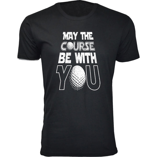 Men's - Golf - May The Course Be With You