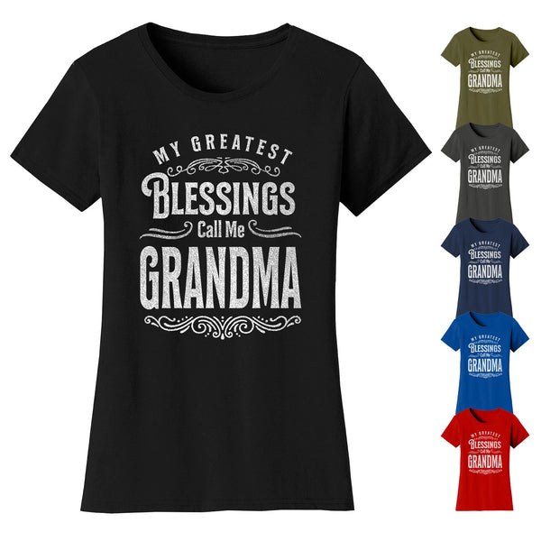Women's My Greatest Blessings Call Me GRANDMA T-shirts