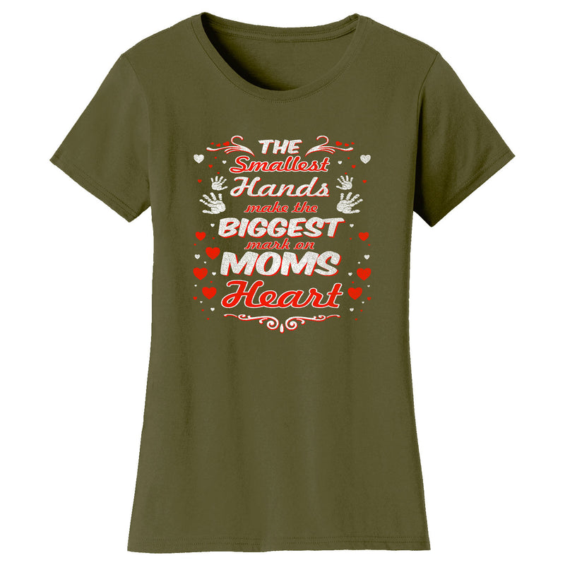 Women's The Smallest Hands Make The Biggest Mark on MOMS Heart T-shirts