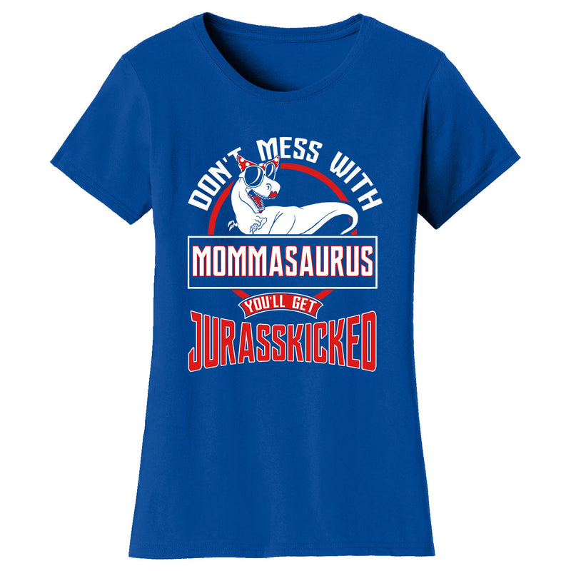 Mother's Day - Don't Mess With Mommasaurus