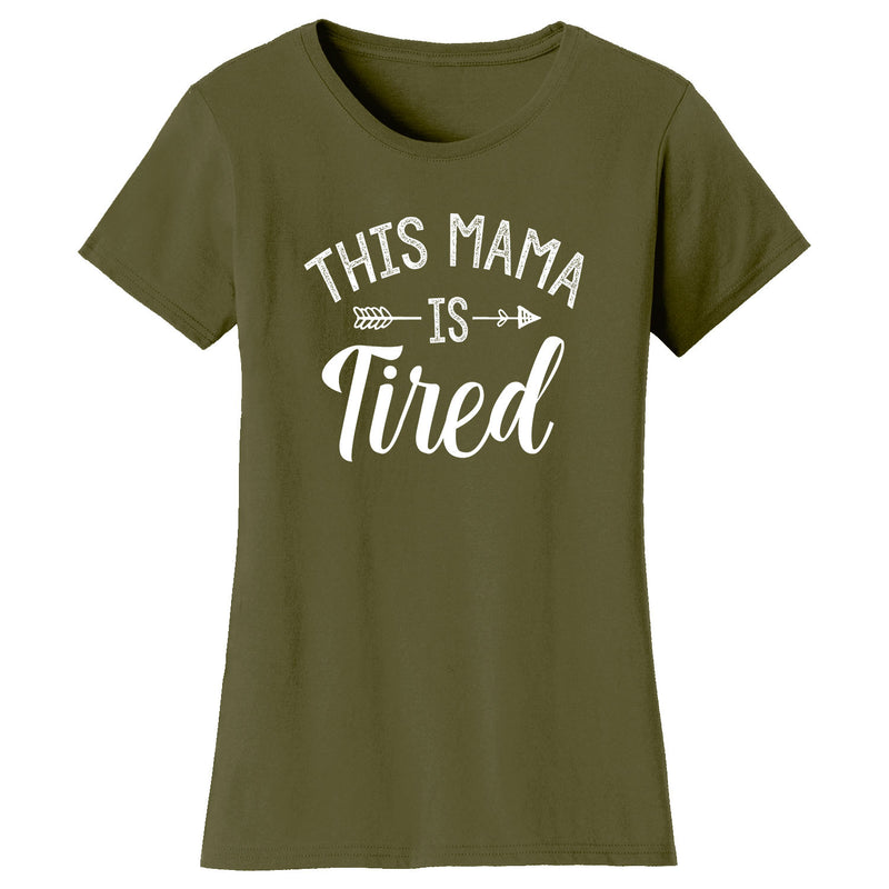 Mother's Day - This Mama is Tired