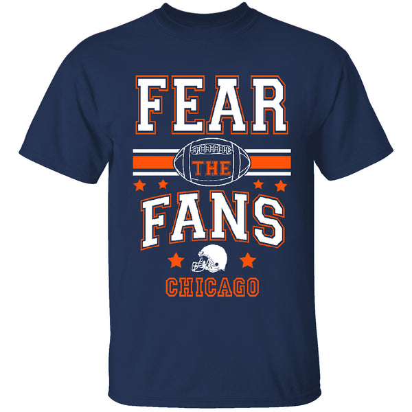 Men's Football Fear The Fans T-shirts - Chicago