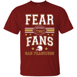 Men's Football Fear The Fans T-shirts - San Francisco