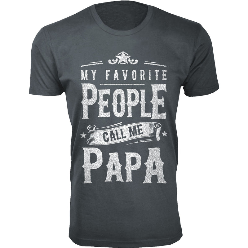 Men's My Favorite People Call Me PAPA T-shirts