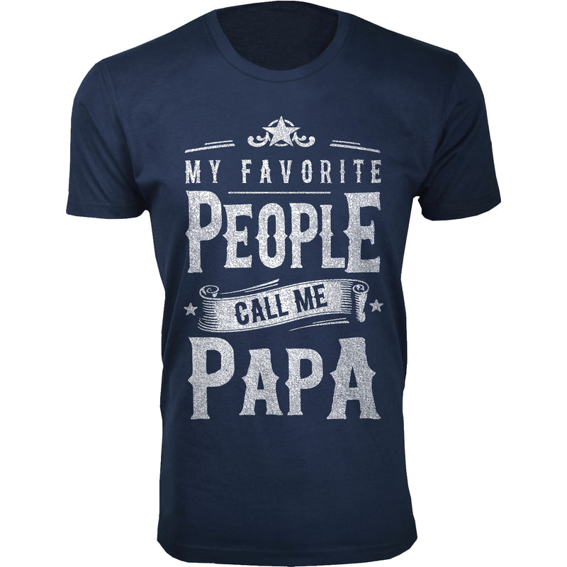 Men's My Favorite People Call Me PAPA T-shirts