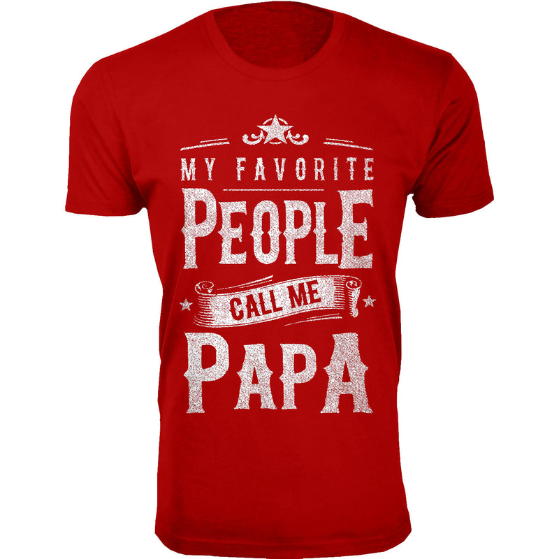 Men's My Favorite People Call Me PAPA T-shirts