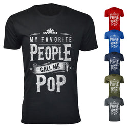 Men's My Favorite People Call Me POP T-shirts