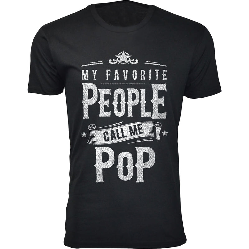 Men's My Favorite People Call Me POP T-shirts