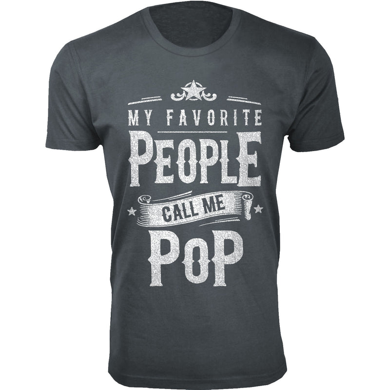 Men's My Favorite People Call Me POP T-shirts