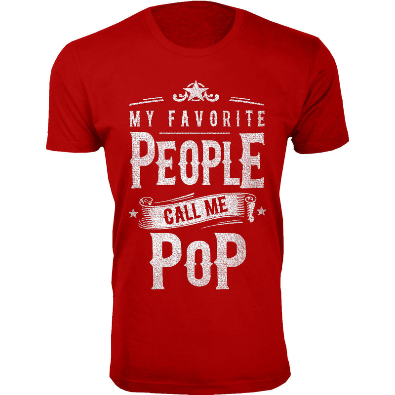 Men's My Favorite People Call Me POP T-shirts