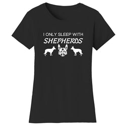 Women Dogs - I Only Sleep With Shepherds