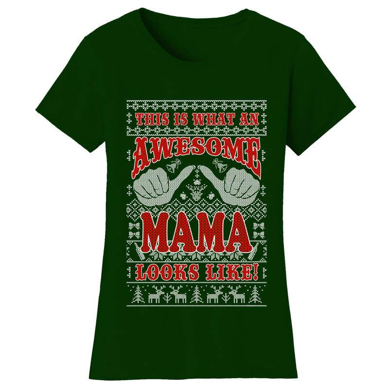 Women's Christmas - This is What An Awesome Mama Looks Like