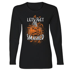 Women's Halloween Long Sleeve - Let's Get Smashed