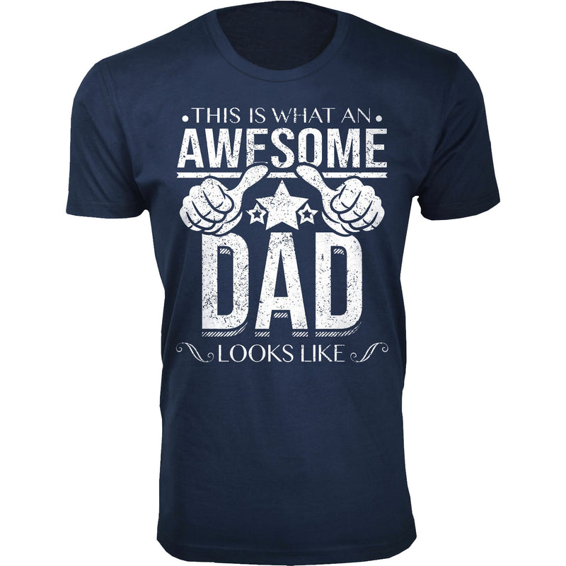 Men's This is What An Awesome DAD Looks Like T-shirts