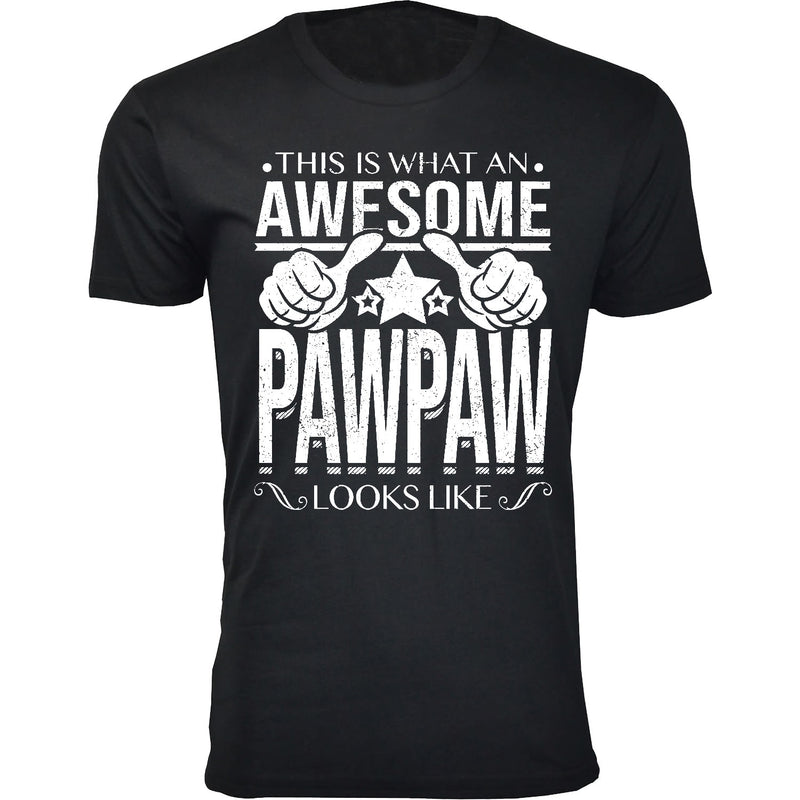 Men's This is What An Awesome PAWPAW Looks Like T-shirts