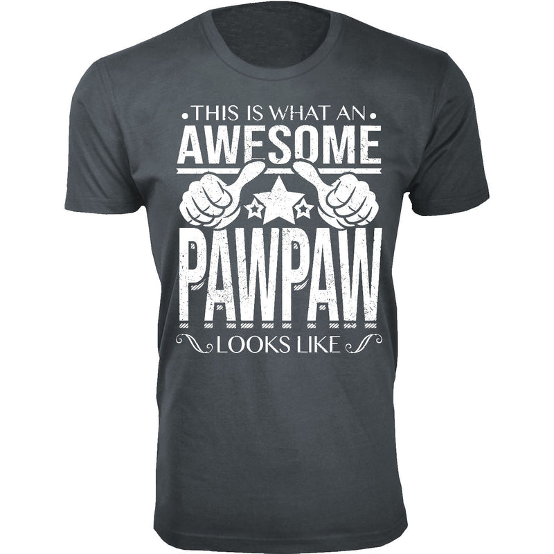 Men's This is What An Awesome PAWPAW Looks Like T-shirts