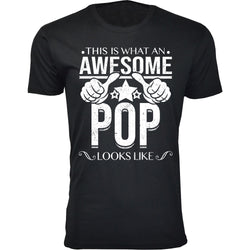 Men's This is What An Awesome POP Looks Like T-shirts