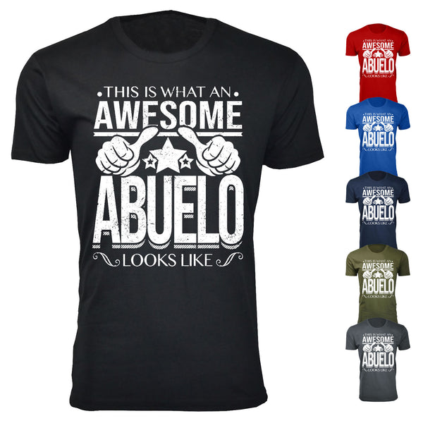 Men's This is What An Awesome ABUELO Looks Like T-shirts