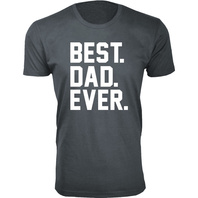 Men's BEST. DAD. EVER. T-shirts