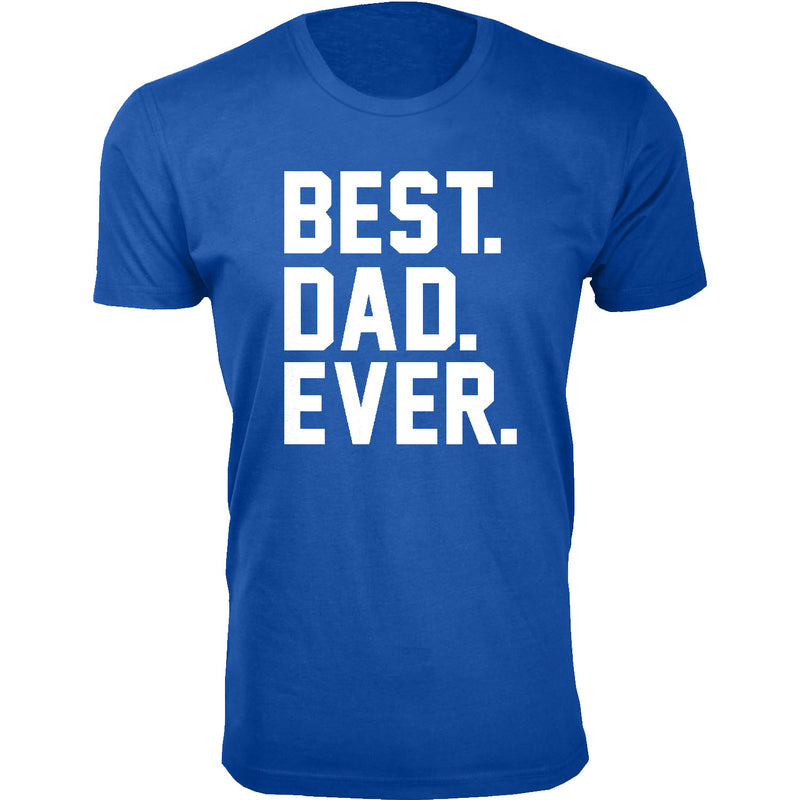 Men's BEST. DAD. EVER. T-shirts