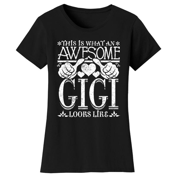 Women's Awesome Mom Grandma Looks Like T-Shirts - GIGI