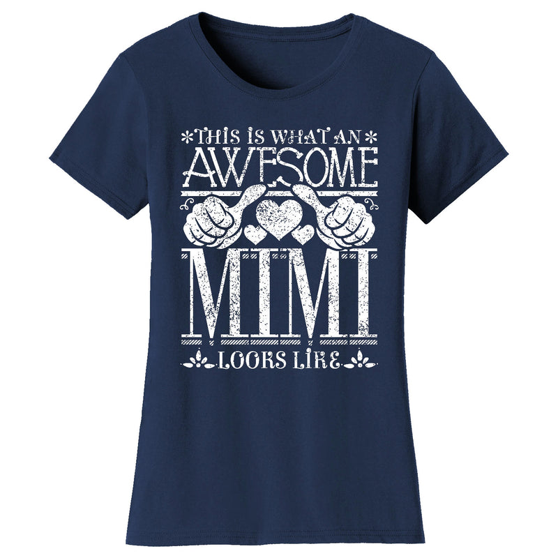 Women's Awesome Mom Grandma Looks Like T-Shirts - MIMI