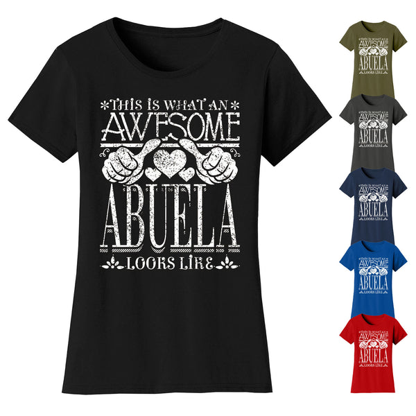 Women's Awesome Mom Grandma Looks Like T-Shirts - ABUELA