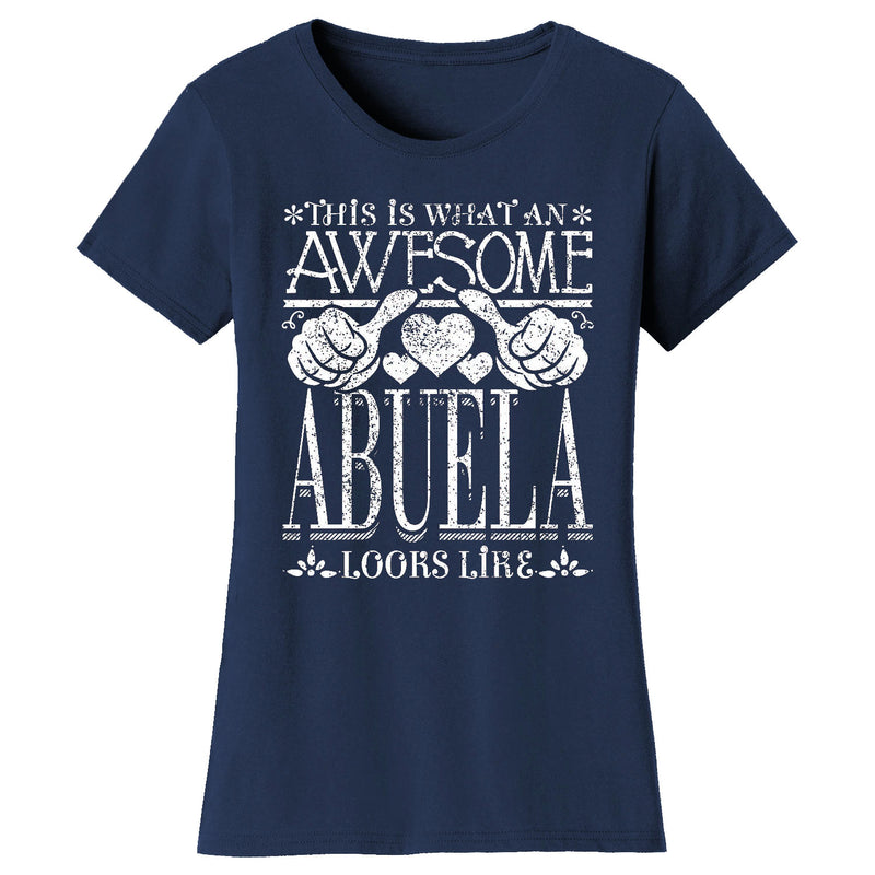 Women's Awesome Mom Grandma Looks Like T-Shirts - ABUELA