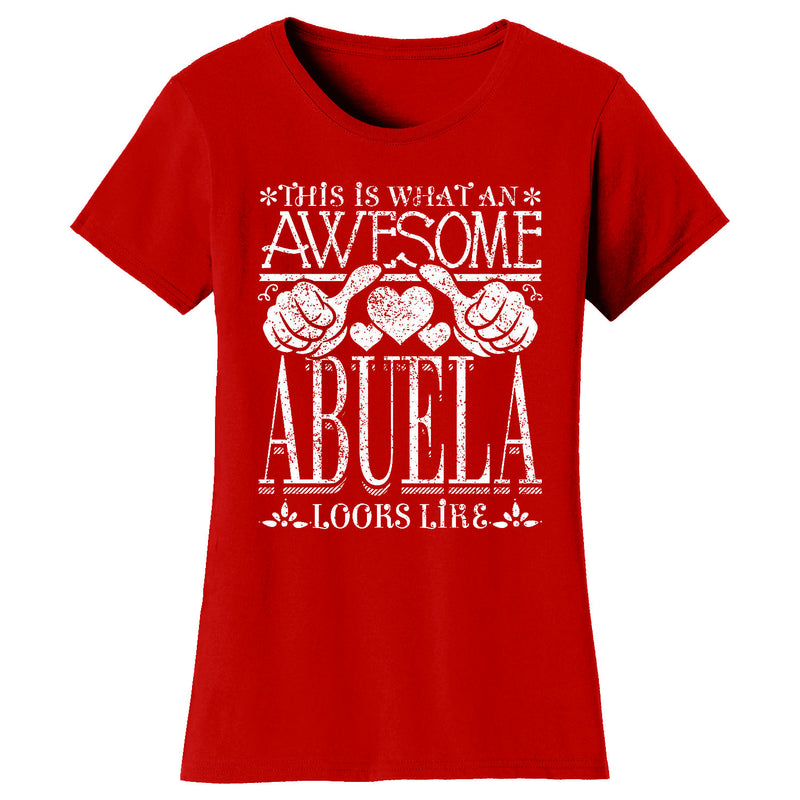 Women's Awesome Mom Grandma Looks Like T-Shirts - ABUELA