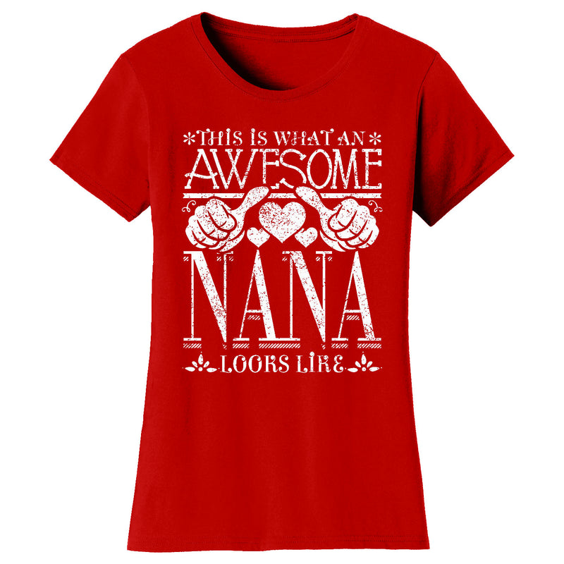 Women's Awesome Mom Grandma Looks Like T-Shirts - NANA