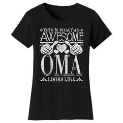 Women's Awesome Mom Grandma Looks Like T-Shirts - OMA