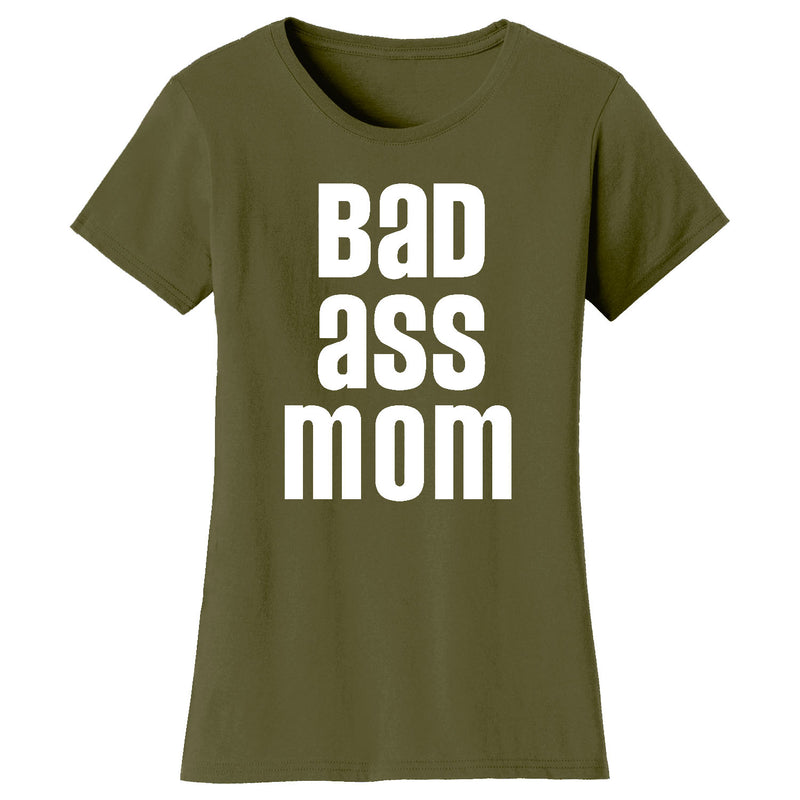 Women's Bad Ass Mom T-shirts