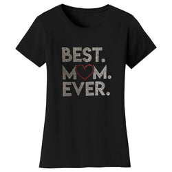 Women's Mother's Day Rhinestone Bling T-shirts - Best Mom Ever